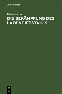Bekämpfung des Ladendiebstahls