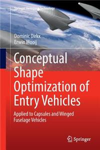 Conceptual Shape Optimization of Entry Vehicles