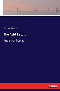 The Acid Sisters
