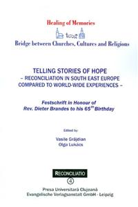 Telling Stories of Hope - Reconciliation in South East Europe
