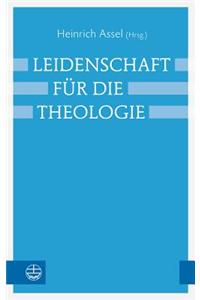 Leidenschaft Fur Die Theologie