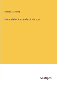 Memorial of Alexander Anderson