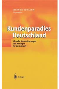Kundenparadies Deutschland