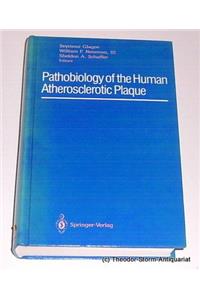 Pathobiology of the Human Atherosclerotic Plague