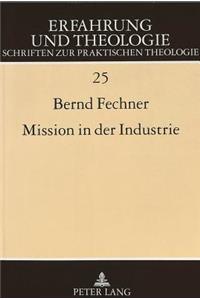 Mission in Der Industrie
