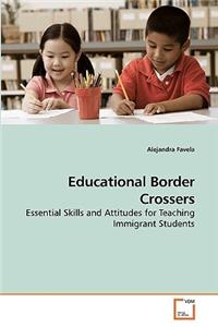 Educational Border Crossers