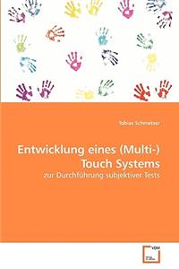 Entwicklung eines (Multi-)Touch Systems