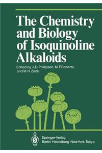 Chemistry and Biology of Isoquinoline Alkaloids