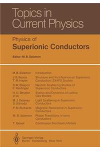 Physics of Superionic Conductors