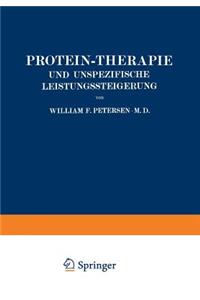 Protein-Therapie und Unspezifische Leistungssteigerung
