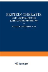 Protein-Therapie Und Unspezifische Leistungssteigerung