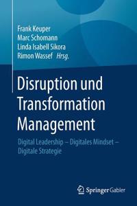 Disruption Und Transformation Management