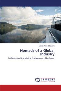 Nomads of a Global Industry