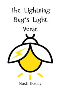 The Lightning Bug's Light Verse