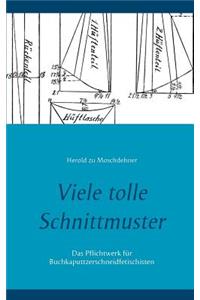 Viele tolle Schnittmuster