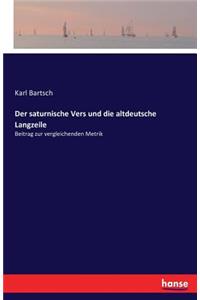 Der saturnische Vers und die altdeutsche Langzeile