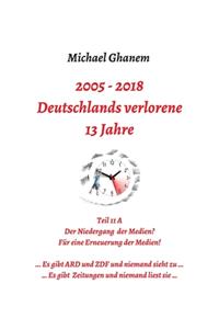Deutschlands verlorene 13 Jahre