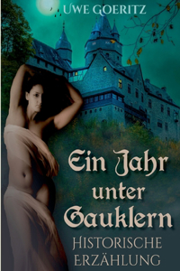 Jahr unter Gauklern