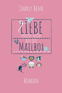 Liebe spricht nicht auf die Mailbox