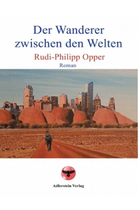 Der Wanderer zwischen den Welten