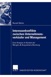 Interessenkonflikte zwischen Unternehmensverkäufer und Management