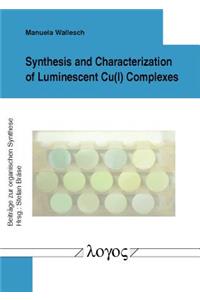 Synthesis and Characterization of Luminescent Cu(i) Complexes