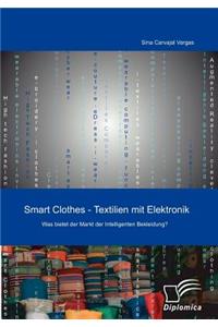 Smart Clothes - Textilien mit Elektronik