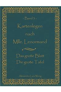 Kartenlegen nach Mlle. Lenormand Band 3