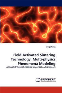 Field Activated Sintering Technology