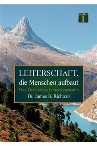 Leiterschaft, die Menschen aufbaut