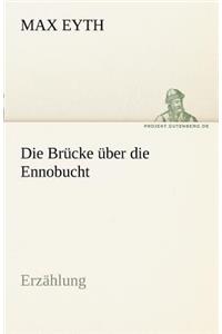 Brucke Uber Die Ennobucht