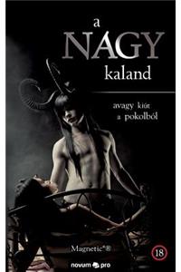 NAGY kaland