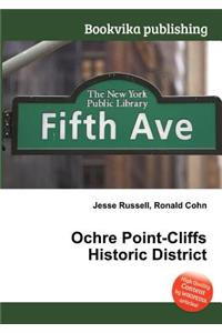 Ochre Point-Cliffs Historic District