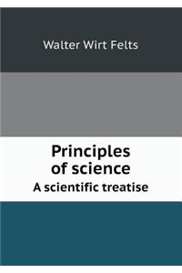 Principles of science A scientific treatise