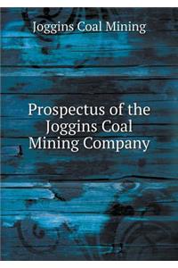 Prospectus of the Joggins Coal Mining Company