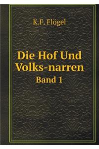 Die Hof Und Volks-Narren Band 1