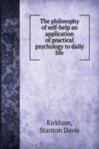 THE PHILOSOPHY OF SELF-HELP AN APPLICAT