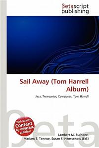 Sail Away (Tom Harrell Album)
