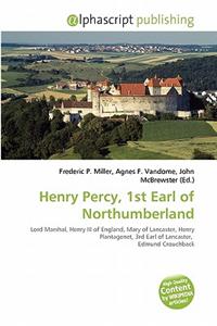 Henry Percy, 1st Earl of Northumberland