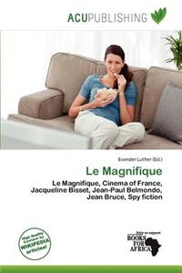 Le Magnifique
