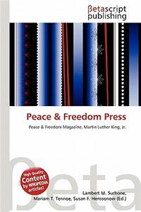 Peace & Freedom Press
