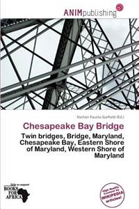Chesapeake Bay Bridge