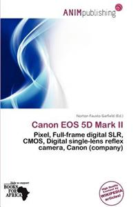 Canon EOS 5d Mark II