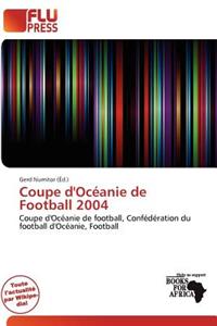 Coupe D'Oc Anie de Football 2004