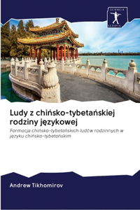 Ludy z chińsko-tybetańskiej rodziny językowej