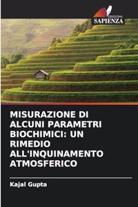 Misurazione Di Alcuni Parametri Biochimici