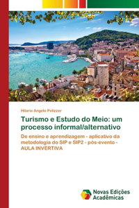 Turismo e Estudo do Meio