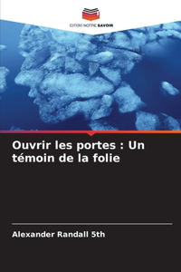 Ouvrir les portes