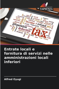 Entrate locali e fornitura di servizi nelle amministrazioni locali inferiori