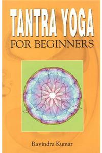 Tantra Yoga for Beginners